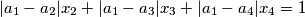 |a_1-a_2|x_2+|a_1-a_3|x_3+|a_1-a_4|x_4=1