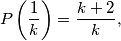 P\left(\frac{1}{k}\right) = \frac{k+2}{k},