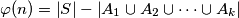 \varphi(n) = \left|S\right| - \left|A_1 \cup A_2 \cup \dots \cup A_k \right|