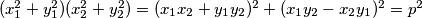 (x_1^2 + y_1^2)(x_2^2 + y_2^2) = (x_1x_2 + y_1y_2)^2 + (x_1y_2 - x_2y_1)^2 = p^2