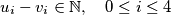 u_i-v_i \in \mathbb N, \quad 0 \leq i \leq 4
