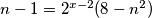 n-1=2^{x-2}(8-n^2)