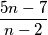 \dfrac{5n-7}{n-2}