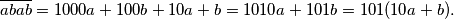 \overline{abab}=1000a+100b+10a+b=1010a+101b=101(10a+b).
