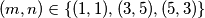 (m , n) \in \{(1 , 1) , (3 , 5) , (5 , 3)\}