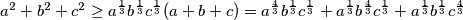 a^2+b^2+c^2\geq a^\frac{1}{3}b^\frac{1}{3}c^\frac{1}{3}(a+b+c)=a^\frac{4}{3}b^\frac{1}{3}c^\frac{1}{3}+a^\frac{1}{3}b^\frac{4}{3}c^\frac{1}{3}+a^\frac{1}{3}b^\frac{1}{3}c^\frac{4}{3}