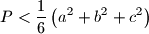 \displaystyle P < \frac 16 \left( a^2+b^2+c^2\right)