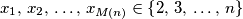 x_1,\,x_2,\,\ldots,\,x_{M\!\left(n\right)} \in \left\{ 2,\,3,\,\ldots,\,n\right\}