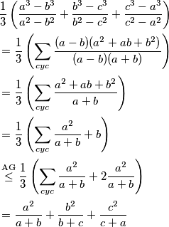 \begin{align*}
&\frac{1}{3} \left(\frac{a^3-b^3}{a^2-b^2}+\frac{b^3-c^3}{b^2-c^2}+\frac{c^3-a^3}{c^2-a^2}\right)\\
&=\frac{1}{3}\left(\sum_{cyc}\frac{(a-b)(a^2+ab+b^2)}{(a-b)(a+b)}\right)\\
&=\frac{1}{3}\left(\sum_{cyc}\frac{a^2+ab+b^2}{a+b}\right)\\
&=\frac{1}{3}\left(\sum_{cyc}\frac{a^2}{a+b}+b\right)\\
&\stackrel{\text{AG}}{\le}\frac{1}{3}\left(\sum_{cyc}\frac{a^2}{a+b}+2\frac{a^2}{a+b}\right)\\  
&=\frac{a^2}{a+b}+\frac{b^2}{b+c}+\frac{c^2}{c+a} 
\end{align*}