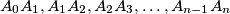 A_0A_1,A_1A_2,A_2A_3,\ldots,A_{n-1}A_n