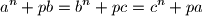 a^n + pb = b^n + pc = c^n + pa