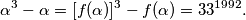 \alpha^3 - \alpha = [f(\alpha)]^3 - f(\alpha) = 33^{1992}.
