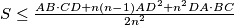 S\leq\frac{AB\cdot CD+n(n-1)AD^2+n^2DA\cdot BC}{2n^2}