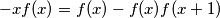 -xf(x) = f(x) - f(x)f(x+1)