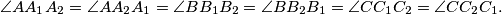 \angle AA_1A_2 = \angle AA_2A_1 = \angle BB_1B_2 = \angle BB_2B_1 = \angle CC_1C_2 = \angle CC_2C_1.