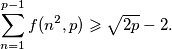 \sum_{n=1}^{p-1}f(n^2,p) \geqslant \sqrt{2p}-2.