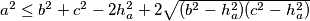 a^2 \leq b^2+c^2-2h_a^2 +2\sqrt{(b^2-h_a^2)(c^2-h_a^2)}