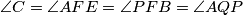 \angle C = \angle AFE = \angle PFB = \angle AQP
