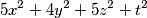 5x^2+4y^2+5z^2+t^2