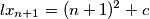 lx_{n + 1} = (n + 1)^2 + c
