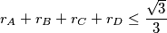 r_A + r_B + r_C + r_D \leq \frac{\sqrt 3}{3}