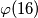 \varphi(16)
