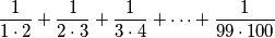 \frac{1}{1\cdot 2}+\frac{1}{2\cdot 3}+\frac{1}{3\cdot 4}+\dotsb+\frac{1}{99\cdot 100}