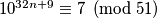 10^{32n+9} \equiv 7 \pmod{51}