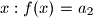 x:f(x)=a_2