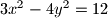 3x^2 - 4y^2 = 12