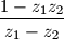 \dfrac{1-z_1z_2}{z_1-z_2}