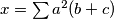 x = \sum a^2(b+c)