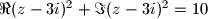 \Re(z-3i)^2 + \Im(z-3i)^2 = 10
