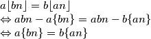 a \lfloor bn \rfloor =b \lfloor an \rfloor \newline \Leftrightarrow abn - a\{bn\}= abn - b\{an\} \newline \Leftrightarrow a\{bn\}=b\{an\}