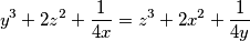 y^3 + 2z^2 + \frac{1}{4x} = z^3 + 2x^2 + \frac{1}{4y}