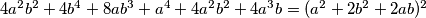 4a^2b^2+4b^4+8ab^3+a^4+4a^2b^2+4a^3b=(a^2+2b^2+2ab)^2