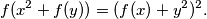 f(x^2+f(y)) = (f(x) + y^2)^2.