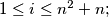 1 \leq i \leq n^2 + n;