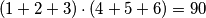 (1+2+3)\cdot(4+5+6)=90