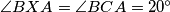 \angle BXA = \angle BCA = 20^\circ