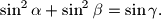 \sin^2\alpha +\sin^2\beta =\sin\gamma.