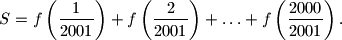 
S=f\left(\frac{1}{2001}\right)+f\left(\frac{2}{2001}\right)+ \ldots +
f\left(\frac{2000}{2001}\right).
