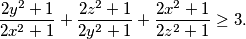 \frac{2y^2 + 1}{2x^2 + 1} + \frac{2z^2 + 1}{2y^2 + 1} + \frac{2x^2 + 1}{2z^2 + 1} \geq 3.