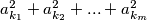 a_{k_{1}}^{2}+a_{k_{2}}^{2}+...+a_{k_{m}}^{2}