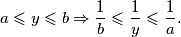 a\leqslant y\leqslant b\Rightarrow\frac{1}{b}\leqslant\frac{1}{y}\leqslant\frac{1}{a}.