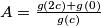 A = \frac{g(2c)+g(0)}{g(c)}