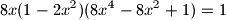 
8x(1-2x^2)(8x^4-8x^2+1)=1

