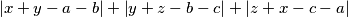 \left|x+y-a-b\right |+\left|y+z-b-c\right|+\left|z+x-c-a\right|