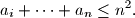 
  a_i + \cdots + a_n \leq n^2 \text{.}
