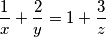 \frac{1}{x} + \frac{2}{y} = 1 + \frac{3}{z}
